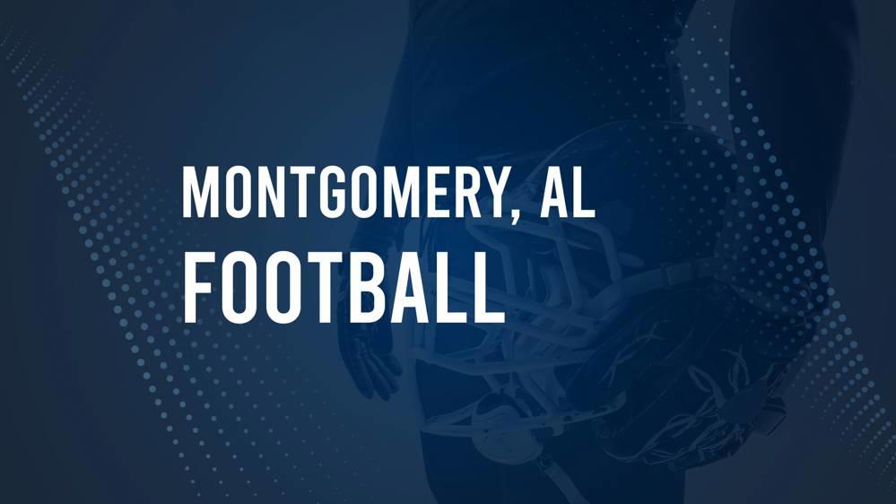 How to Watch Montgomery County, AL High School Football Games Streaming Live – August 23-26