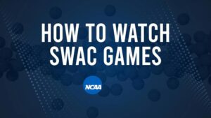 How to Watch SWAC College Basketball Games - Friday, November 8