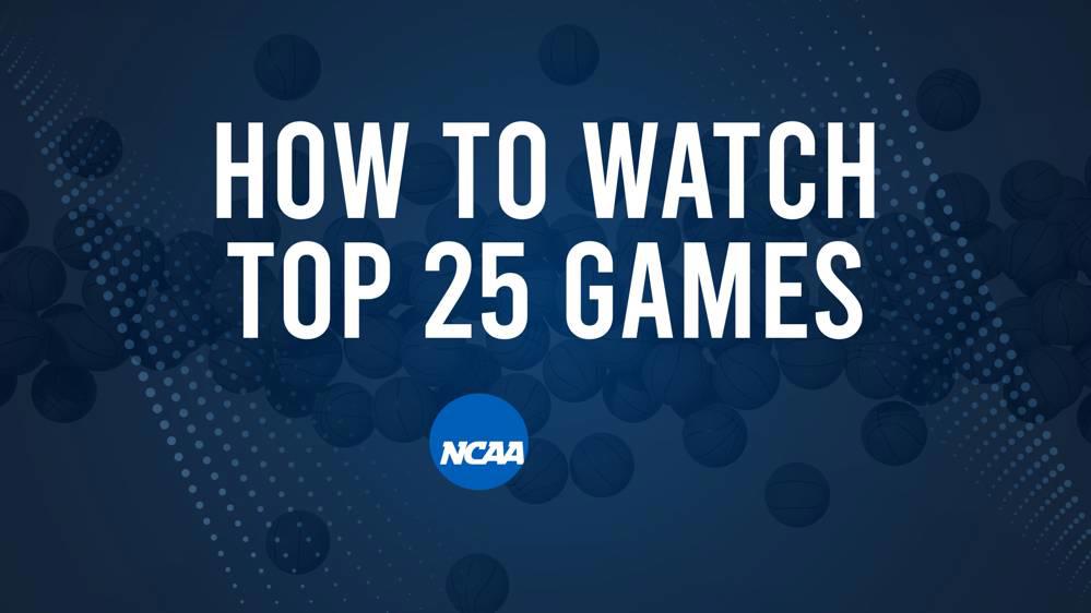 How to Watch Top 25 College Basketball Games - Wednesday, November 27